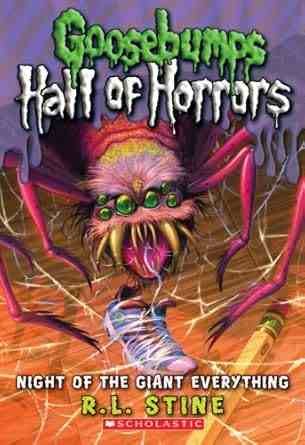 Goosebumps Hall Of Horrors #02 Night Ofl The Giant Everything