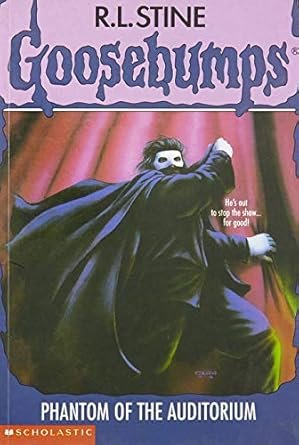 Goosebumps #24 Phantom O Fthe Auditorium