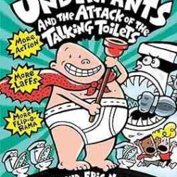 Captain Underpants And The Attack Of The Talking Toilets