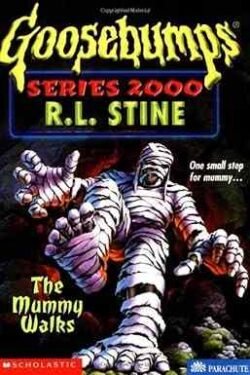 Goosebumps Series 2000  #16 The Mummy Walks