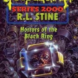 Goosebumps Series 2000  #18 Horrors Of The Black Ring