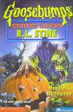 Goosebumps Series 2000 #10 Headless Halloween