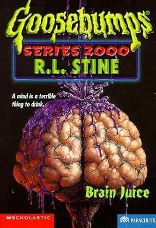 Goosebumps Series 2000 #12 Brain Juice