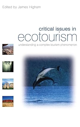 Critical Issues In Ecotourism