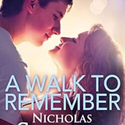A Walk To Remember