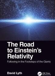 The Road To Einstein's Relativity