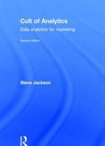 Cult Of Analytics: Data Analytics For Marketing