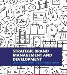 Strategic Brand Management And Development