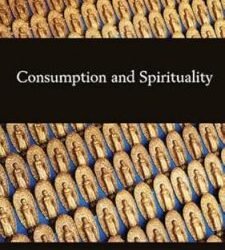 Consumption And Spirituality