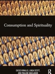Consumption And Spirituality