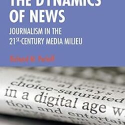 The Dynamics Of News