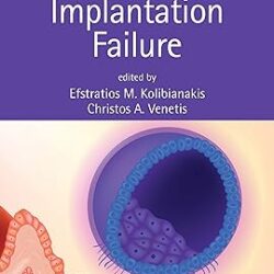 Recurrent Implantation Failure