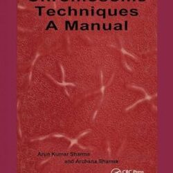 Chromosome Techniques A Manual