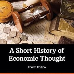 A Short History Of Economic Thought