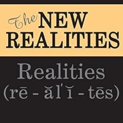 The New Realities