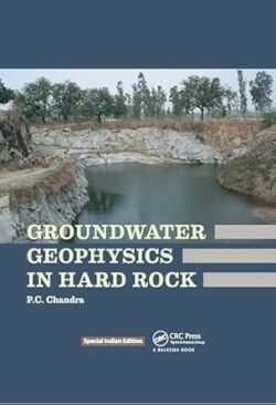 Groundwater Geophysics In Hard Rock
