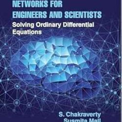 Artificial Neural Networks For Engineers And Scientists