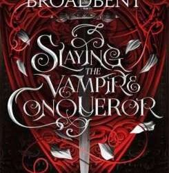 Slaying the Vampire Conqueror