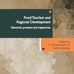 Food Tourism And Regonal Development