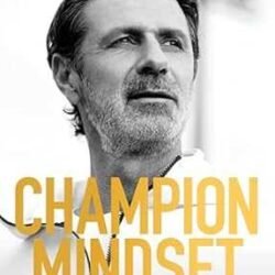 Champion Mindset: Coach Yourself to Win at Life