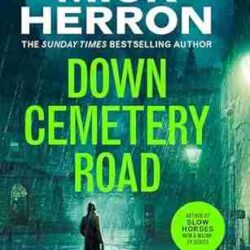 Down Cemetery Road (Zoe Boehm Thriller 1)