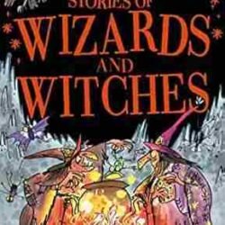 Stories of Wizards and Witches