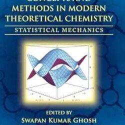 Concepts And Methods In Modern Theoretical Chemistry