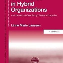 Sustainable Governance In Hybrid Organizations:An International Case Study Of Water Companies