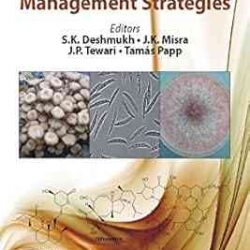FUNGI Applications and Management Strategies