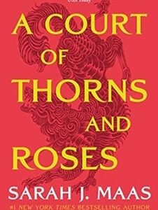 A Court Of Thorns And Roses