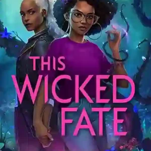 This Wicked Fate