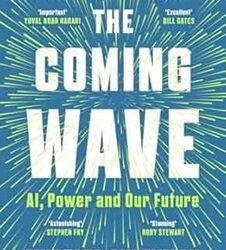 The Coming Wave by Mustafa Suleyman