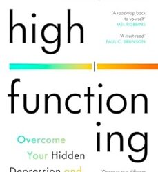 High Functioning