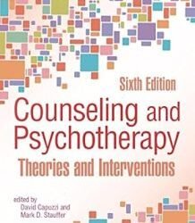 Counseling and Psychotherapy: Theories and Interventions