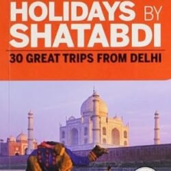 Holidays by Shatabdi