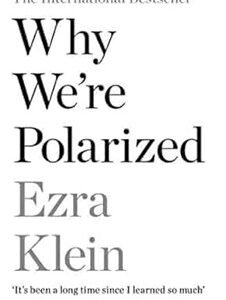 Why We're Polarized