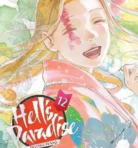 Hell's Paradise: Jigokuraku Volume 12