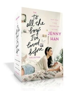 To All The Boys Ive Loved Before Trilogy