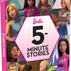 Barbie: 5 Minute Stories