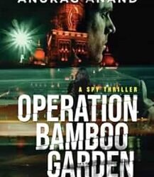 Operation Bamboo Garden