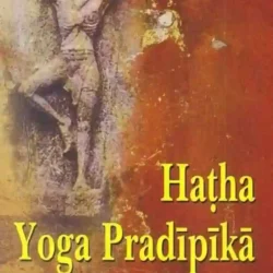 Hatha Yoga Pradipika
