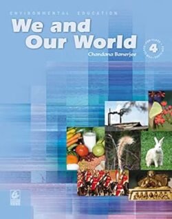 We and Our World for Class 4