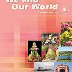 We and Our World for Class 5