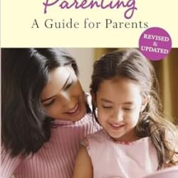Smart Parenting: A Guide For Parents