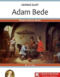 George Eliot: Adam Bede