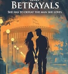Ballots And Betrayals