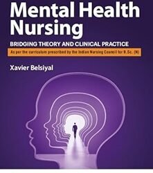 Mental Health Nursing : Bridging Theory And Clinical Practice