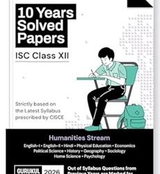 10 Years Solved Papers ISC Class 12 Humanities Stream (2026 Examination)