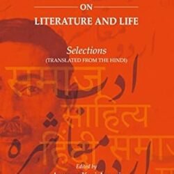 Premchand On Literature And Life: Selections
