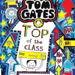 Tom Gates  #9: Top Of The Class